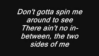 Hinder   2 Sides Of Me Lyrics