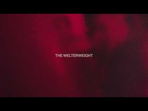 Video thumbnail for The Welterweight