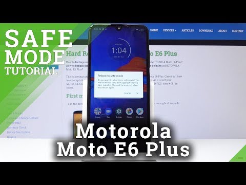 How to Enable Safe Mode in Motorola Moto E6 Plus - Enter / Quit Safe Mode