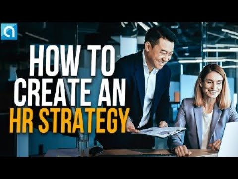 How to Create an HR Strategy