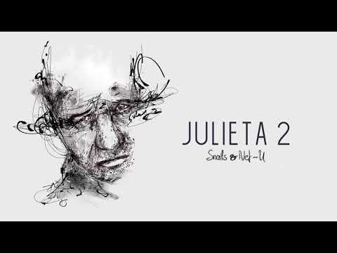 04 Snails & Nef-U - Julieta 2