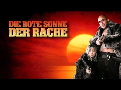 Die Rote Sonne der Rache (1972) [Western] [Action] Liebe & Gesetzlosigkeit | ganzer Film auf deutsch