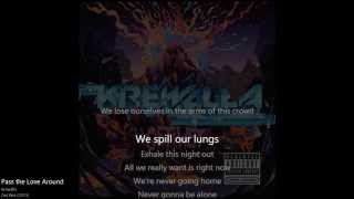 Krewella - Pass the Love Around [Get Wet 2013] [Lyrics]