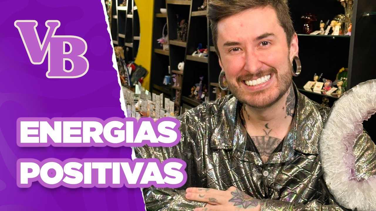 Dicas para atrair boas energias para seu dia a dia - Você Bonita (03/03/25)