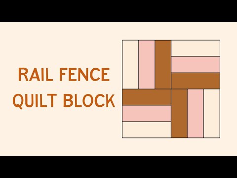 How to Make a Rail Fence Quilt Block