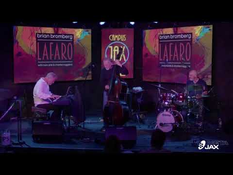 BRIAN BROMBERG TRIO: Tribute to Scott Lafaro | A JAXblast Network Production