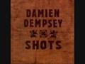 Damien Dempsey "Patience"