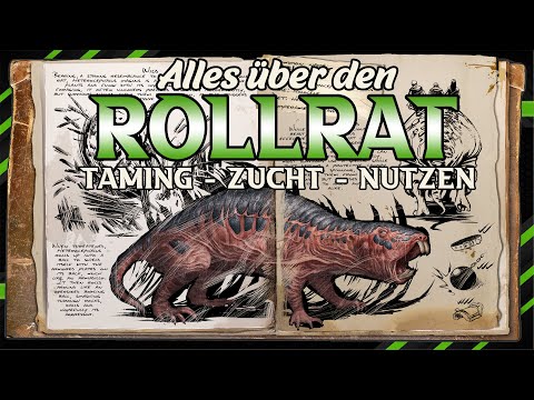 Alles über die Rollrat | Taming - Zucht - Nutzen [ Komplett Guide ] Der Beste Holz farmer ? ARK