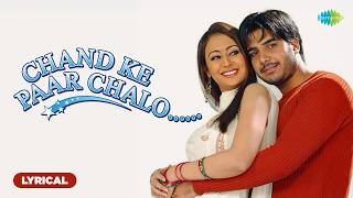 Download lagu Chand Ke Paar Chalo - Lyrical | Alka Yagnik | Udit Narayan | Vishnu Narayan | Rishi Azad mp3 Download lagu Chand Ke Paar Chalo - Lyrical | Alka Yagnik | Udit Narayan | Vishnu Narayan | Rishi Azad mp3
