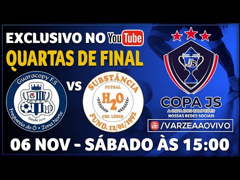 Guaracopy FS x Substância FS - Quartas de Final - Copa JS