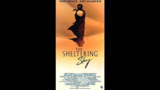 The Sheltering Sky (Il Tè Nel Deserto) - Soundtrack - 02 - The Sheltering Sky Theme