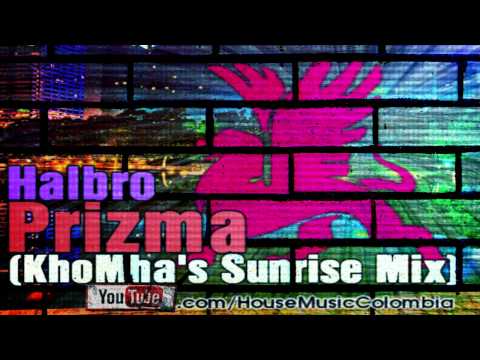 Halbro - Prizma (KhoMha's Sunrise Remix)