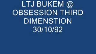 LTJ BUKEM @ OBSESSION THIRD DIMENSTION 301092.wmv