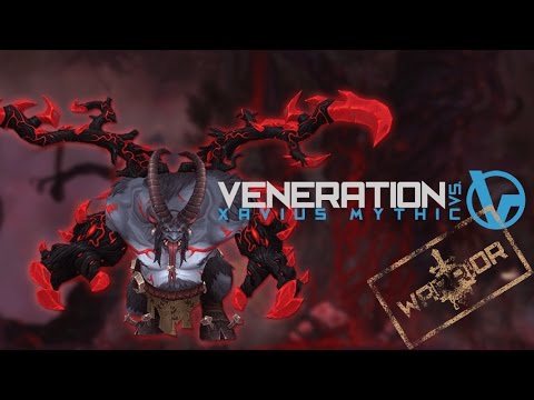 Veneration vs. Xavius Mythic - Arms Warrior PoV [60fps]