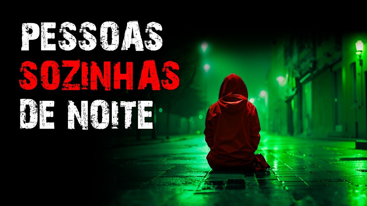 4 Histórias Reais de Terror - Pessoas Sozinhas de Noite (4 RELATOS REAIS DE TERROR) - Parte 6