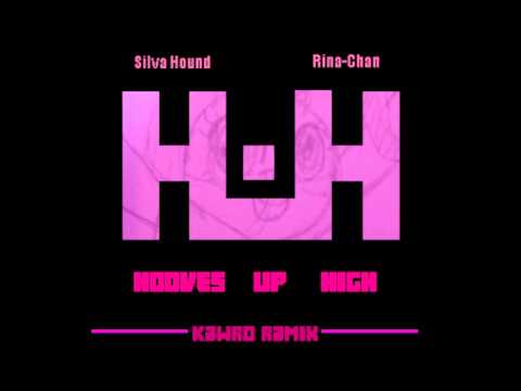 Silva Hound ft.Rina-chan - Hooves up High (K3WRO Remix)