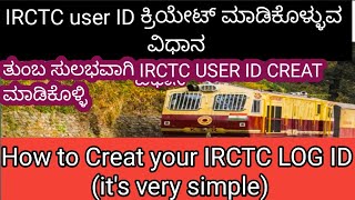 IRCTC LOG IN CREAT| how to creat irctc user ID password online Kannada| irctc user ID creat Kannada