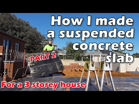How To Build A Suspended Concrete Slab For A House Part 2