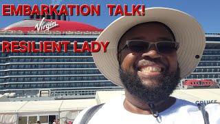 Embarkation Talk! Virgin Voyages Resilient Lady. ⚓️🛳