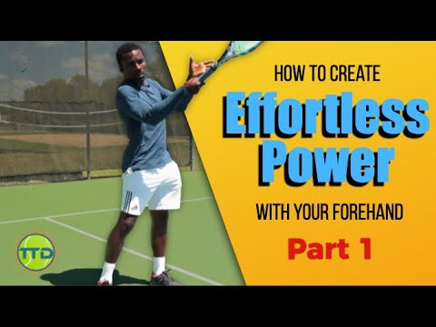 Tennis Forehand - How To Create Effortless Power On Your Forehand.
