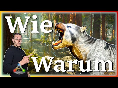 ARK Taming Guide | Thylacoleo zähmen & seine Fähigkeiten mit Humor