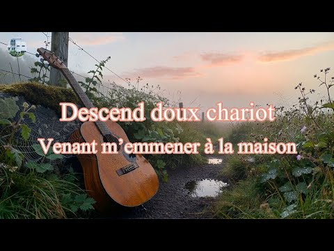 Descend Doux Chariot - Par Frère Deodato