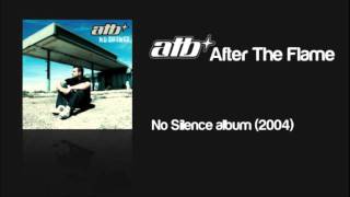 ATB feat. Roberta Carter Harrison - After The Flame