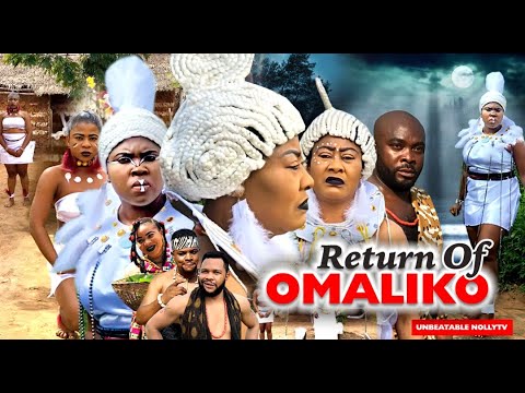 RETURN OF OMALIKO SEASON 2 (NEW HIT MOVIE) - 2021 LATEST NIGERIAN NOLLYWOOD MOVIE|FIRSTNOLLYTV