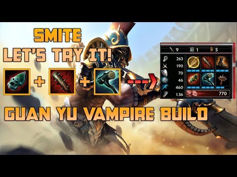 ABSOLUTELY DESTROYING WITH GUAN YU!!! Smite | Let's Try It! Guan Yu Vampire Build