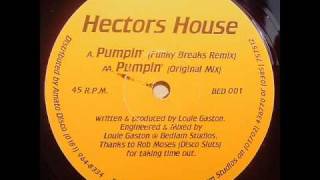 Hectors House - Pumpin (Funky Breaks Remix)