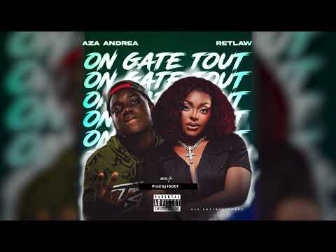 Aza Andrea - On Gate Tout - FT - Retlaw