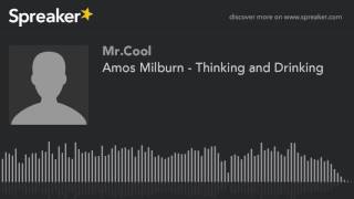 Amos Milburn - Thinking and Drinking (creato con Spreaker)