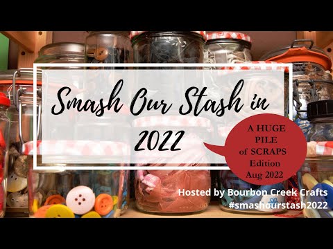 Smash Our Stash in 2022| Use your Scraps (I made a BUNCH of BASE PAGES)