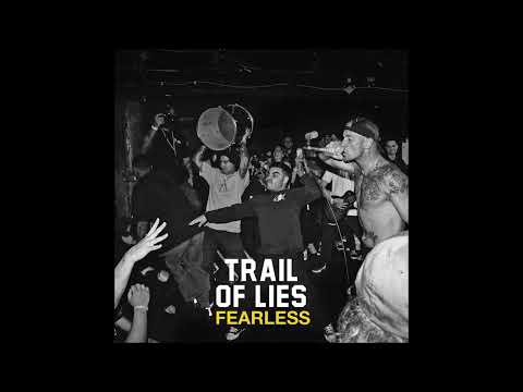 Trail Of Lies - Fearless 2 Songs 2019 (Full Stream)