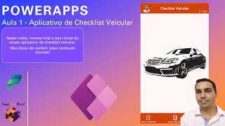 [Power Apps]   Aula 1 -  Aplicativo de Checklist Veicular
