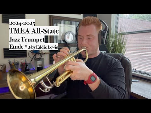 2025 TMEA All-State Jazz Trumpet | Etude #2