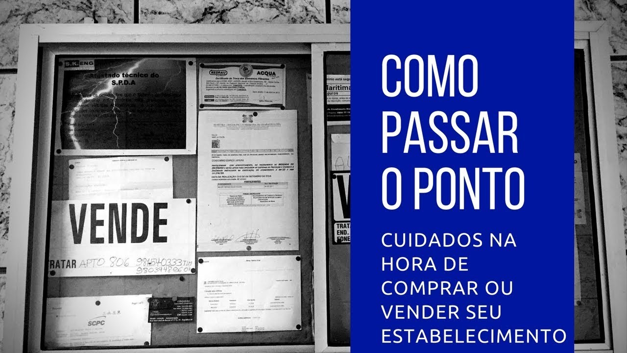 Como passar o ponto: cuidados na hora de comprar ou vender um estabelecimento - Henrique Arake