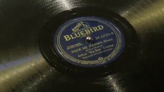 «Rock Me Mamma» - Arthur "Big Boy" Crudup