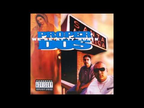 Proper Dos - We're At It Again