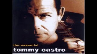 TOMMY CASTRO - Had Enough
