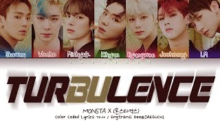 MONSTA X (몬스타엑스) - TURBULENCE (난기류) (Color Coded Lyrics Eng/Rom/Han/가사)