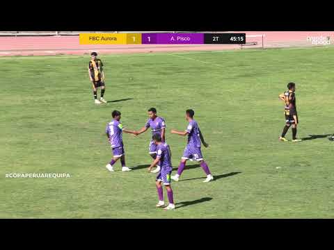 #Arequipa #CopaPerú2025: Resumen del partido: FBC Aurora 1 vs 1 Atlético Pisco - 2025