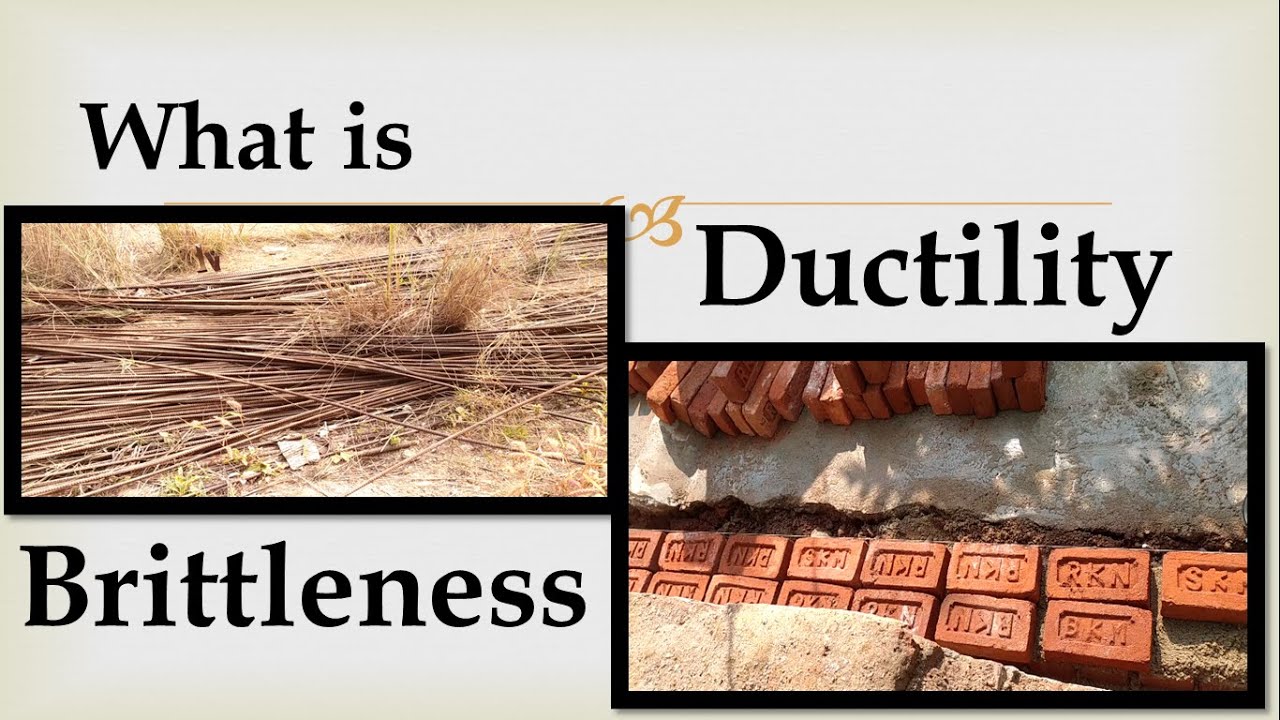 What is Ductility & Brittleness || Ductile & Brittle Materials || Civil Engineering Basic Knowledge