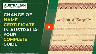 Change of Name Certificate in Australia: Your Complete Guide