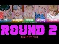 [VOSTFR] CIX (씨아이엑스) - Round 2 (Han/Rom/FR Color Coded Lyrics)