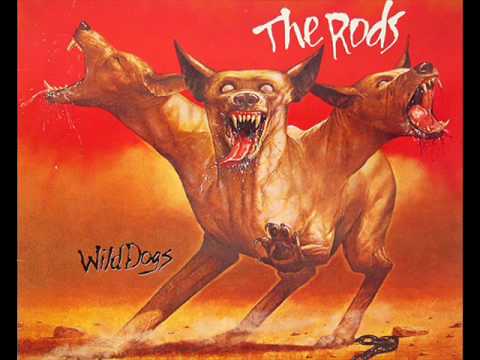 The Rods-Wild Dogs