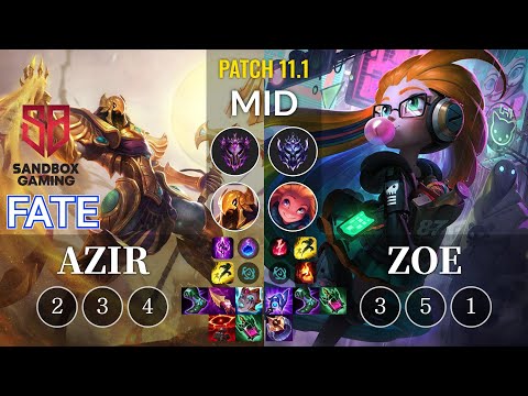 SB FATE Azir vs Zoe Mid - KR Patch 11.1