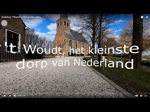 Kerkdorp 't Woudt in 360 graden video