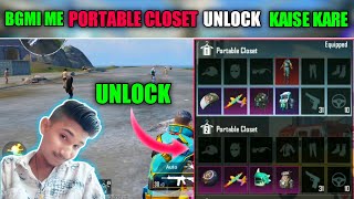 How to unlock portable closet in bgmi || bgmi me portable closet unlock kaise kare