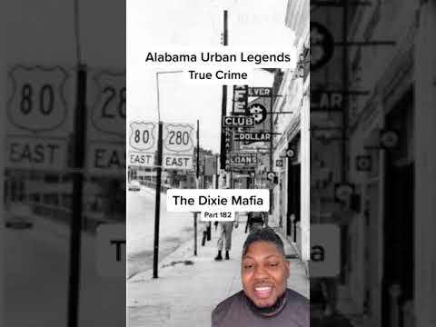 Alabama True Crime: Dixie Mafia